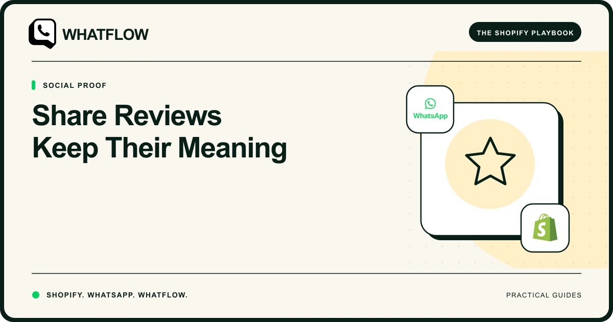 Share Reviews Keep Their Meaning — WhatFlow guide cover